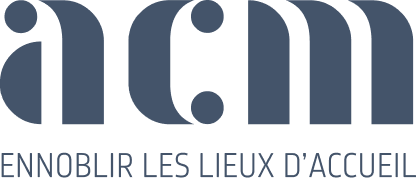ACM Ennoblir les lieux d'accueil